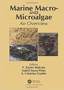 Marine Macro- and Microalgae: An Overview