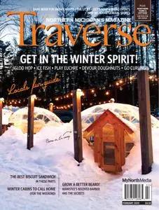Traverse, Northern Michigan's Magazine - February 2020