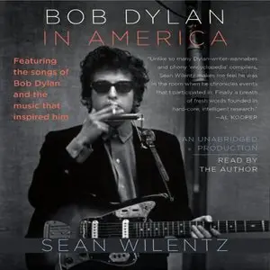 Bob Dylan In America (Audiobook) (repost)