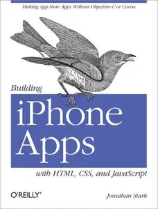 Oreilly - Building iPhone Apps with HTML CSS and JavaScript