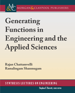 Generating Functions in Engineering and the Applied Sciences