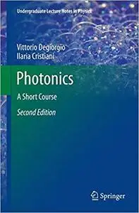 Photonics: A Short Course