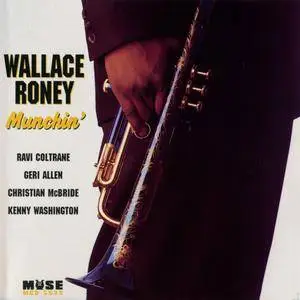 Wallace Roney - Munchin' (1995) {Muse MCD5533 rec 1993}