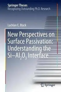 New Perspectives on Surface Passivation