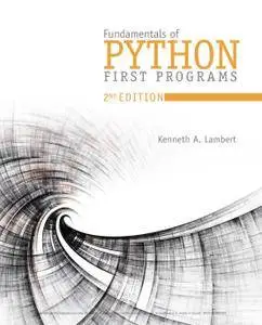 Fundamentals of Python: First Programs, 2nd Edition