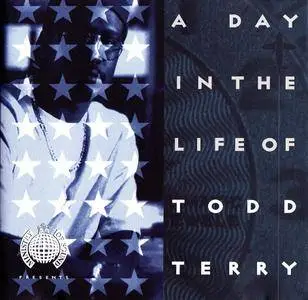 Todd Terry - A Day In The Life (1995)