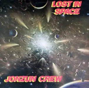 Jonzun Crew - Lost In Space (1983/2001)