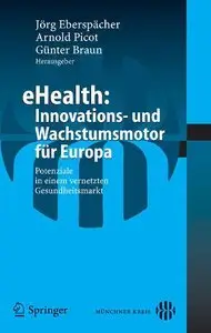 EHealth: Innovations- und Wachstumsmotor für Europa (Repost)