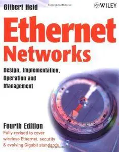 Ethernet Networks: Design, Implementation, Operation,?Management(Repost)