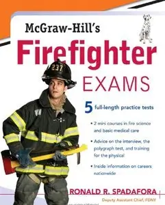 Ronald R. Spadafora - McGraw-Hill's Firefighter Exams