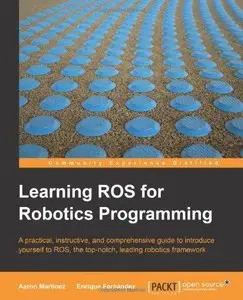 Learning ROS for Robotics Programming (Repost)