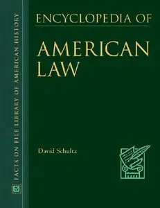 Encyclopedia of American Law [Repost]