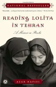 Reading Lolita in Tehran: A Memoir in Books (repost)