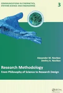 Research Methodology: From Philosophy of Science to Research Design (repost)