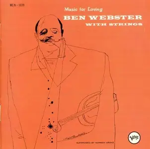 Ben Webster - Music For Loving With Strings (1995) {2 CD} 320 kbps+CD Rip