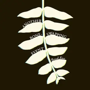 Another Bone-Swapping Event [Audiobook]