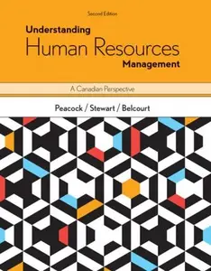 Understanding Human Resources Management: A Canadian Perspective, 2nd Edition