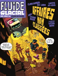 Fluide Glacial - Série Or - Tome 112 - Affaires Non Classées