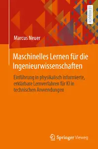 Maschinelles Lernen für die Ingenieurwissenschaften