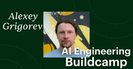 AI Engineering Buildcamp: From RAG to Agents