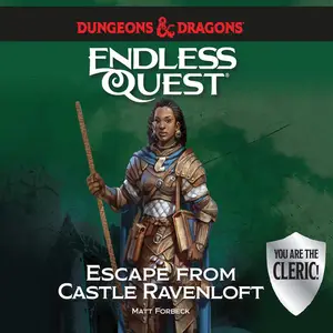 Dungeons & Dragons: Escape from Castle Ravenloft: An Endless Quest Book