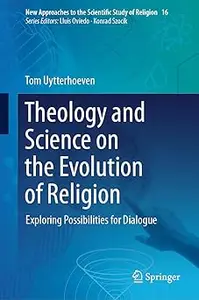 Theology and Science on the Evolution of Religion: Exploring Possibilities for Dialogue