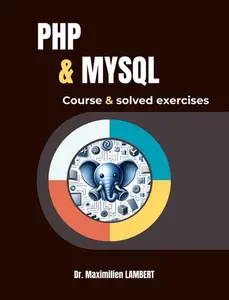 PHP and MYSQL : Course and corrected exercises