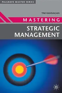 Mastering Strategic Management