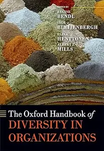 The Oxford Handbook of Diversity in Organizations