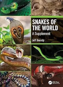 Snakes of the World: A Supplement