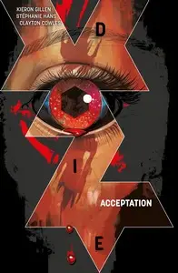 Die - Tome 4 - Acceptation