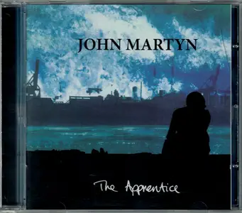 John Martyn - The Apprentice (1990) {2007, Remastered & Expanded}