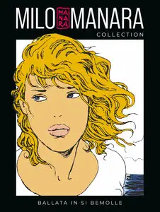 Milo Manara Collection - Volume 39 - Ballata In Si Bemolle