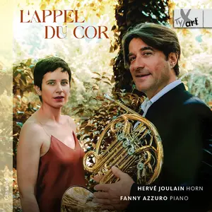 Hervé Joulain & Fanny Azzuro - L'appel du cor (2025) [Official Digital Download 24/96]