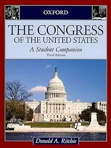 The Congress of the United States: A Student Companion  Ed 3