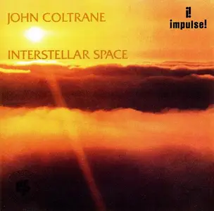 John Coltrane - Interstellar Space (1974) [Reissue 1991]