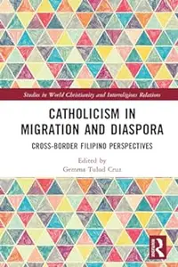 Catholicism in Migration and Diaspora
