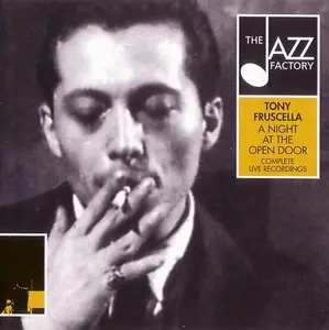 Tony Fruscella - A Night At The Open Door (1999)