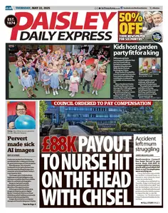 Paisley Daily Express - 22 May 2025