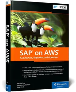 SAP on AWS: Architecture, Migration, and Operation (SAP PRESS)