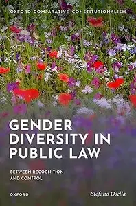 Gender Diversity in Public Law: Between Recognition and Control