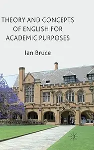 Theory and Concepts of English for Academic Purposes