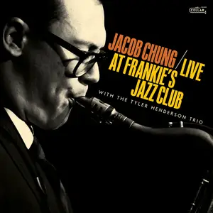 Jacob Chung - Live at Frankie's Jazz Club (2025) [Official Digital Download 24/96]