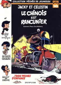 Jacky & Célestin - Tome 7 - Le Chinois Est Rancunier