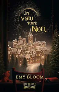 Emy Bloom, "Un vœu pour Noël"