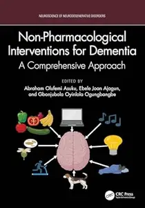 Non-Pharmacological Interventions for Dementia