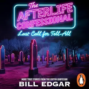 The Afterlife Confessional [Audiobook]