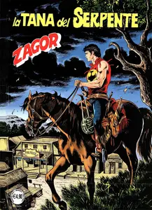 Zagor - Volume 702 - La Tana Del Serpente (A Colori)