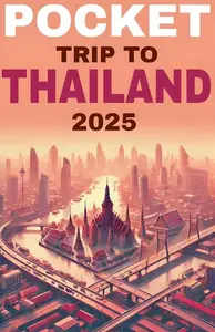 Pocket trip to Thailand 2025