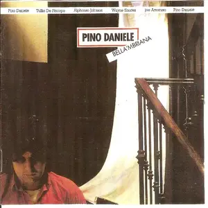Pino Daniele - Bella mbriana (1982)